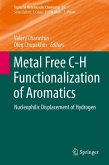 Metal Free C-H Functionalization of Aromatics