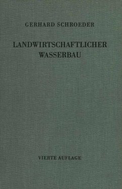 Landwirtschaftlicher Wasserbau - Schroeder, Gerhard