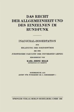 Das Recht der Allgemeinheit und des Einzelnen im Rundfunk - Hille, Karl-Heinz;Pincus, Harry;Dencker, Friedrich