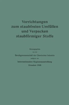 Vorrichtungen zum staubfreien Umfüllen und Verpacken staubförmiger Stoffe - Berufsgenossenschaft der Chemischen Industrie