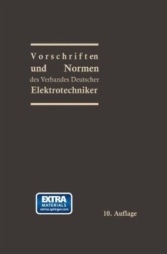 Vorschriften und Normen des Verbandes Deutscher Elektrotechniker - Dettmar, Georg