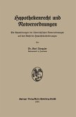 Hypothekenrecht und Notverordnungen Hypothekenrecht und Notverordnungen