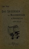 Das Skizzieren von Maschinenteilen in Perspektive Das Skizzieren von Maschinenteilen in Perspektive
