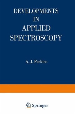 Developments in Applied Spectroscopy - Perkins, A. J.; Grove, E. L.; Kaelble, Emmett F.; Westermeyer, Joan E.