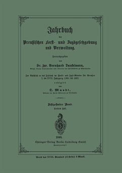 Jahrbuch der Preußischen Forst- und Jagd-Gesetzgebung und Verwaltung