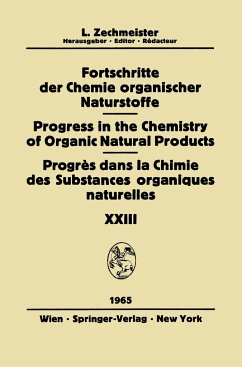 Fortschritte der Chemie Organischer Naturstoffe / Progress in the Chemistry of Organic Natural Products / Progrès dans la Chimie des Substances Organiques Naturelles