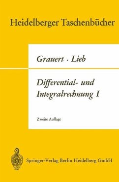 Differential- und Integralrechnung I - Grauert, Hans;Lieb, Ingo