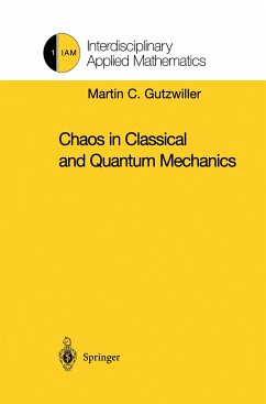 Chaos in Classical and Quantum Mechanics - Gutzwiller, Martin C.