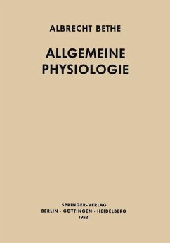 Allgemeine Physiologie - Bethe, Albrecht