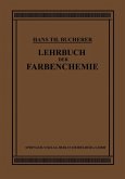 Lehrbuch der Farbenchemie Lehrbuch der Farbenchemie