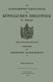 Verzeichnis der Tibetischen Handschriften der Königlichen Bibliothek zu Berlin Verzeichnis der Tibetischen Handschriften der Königlichen Bibliothek zu Berlin