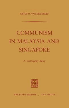 Communism in Malaysia and Singapore - Kroef, Justus M.