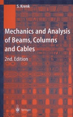 Mechanics and Analysis of Beams, Columns and Cables