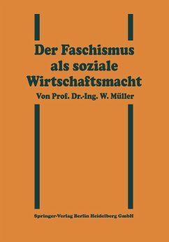 Der Faschismus als soziale Wirtschaftsmacht - Müller, Willy