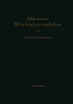 Allgemeine Wechselstromlehre - Schwenkhagen, Hans F.