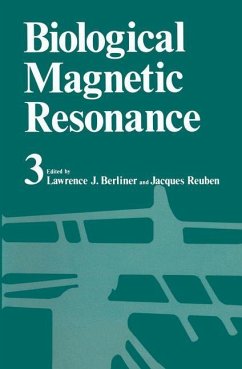 Biological Magnetic Resonance Volume 3 - Berliner, Lawrence J.;Reuben, Jacques
