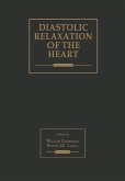 Diastolic Relaxation of the Heart Diastolic Relaxation of the Heart