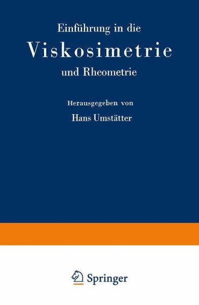 Einführung in die Viskosimetrie und Rheometrie Einführung in die Viskosimetrie und Rheometrie
