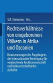 Rechtsverhältnisse von eingeborenen Völkern in Afrika und Ozeanien