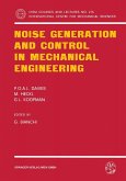 Noise Generation and Control in Mechanical Engineering