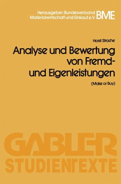Analyse und Bewertung von Fremd- und Eigenleistungen(Make or Buy) - Strache, Horst