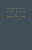 Erster Unterricht des jungen Drogisten