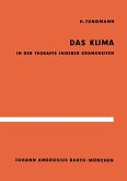 Das Klima in der Therapie innerer Krankheiten Das Klima in der Therapie innerer Krankheiten