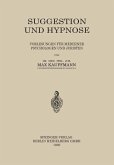 Suggestion und Hypnose