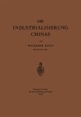 Die Industrialisierung Chinas Die Industrialisierung Chinas