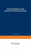 Die Entstehung der Exakten Wissenschaften