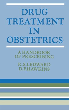 Drug Treatment in Obstetrics - Ledward, R. S.;Hawkins, D. F.