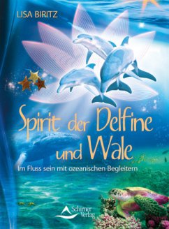 Spirit der Delfine und Wale - Biritz, Lisa