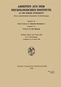 Arbeiten aus dem Neurologischen Institute an der Wiener Universität - Obersteiner, Heinrich;Marburg, Otto