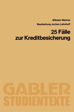 25 Fälle zur Kreditbesicherung - Weimar, Wilhelm