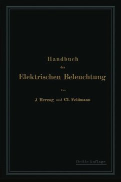 Handbuch der Elektrischen Beleuchtung