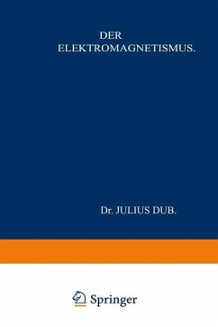 Der Elektromagnetismus - Dub, Julius