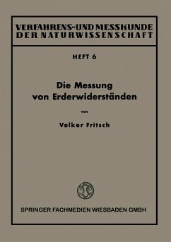Die Messung von Erderwiderständen - Fritsch, Volker