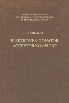 Elektronen-Donator-Acceptor-Komplexe - Briegleb, Günther