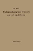 Untersuchung des Wassers an Ort und Stelle