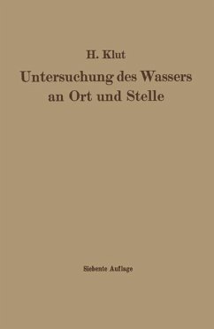 Untersuchung des Wassers an Ort und Stelle - Olszewski, Wolfgang;Klut, Hartwig