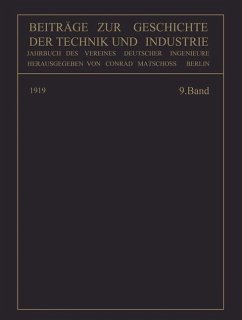 Beiträge zur Geschichte der Technik und Industrie - Matschoß, Conrad