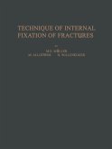 Technique of Internal Fixation of Fractures