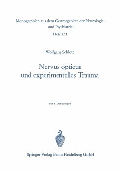 Nervus opticus und experimentelles Trauma