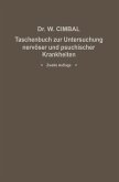 Taschenbuch zur Untersuchung nervöser und psychischer Krankheiten
