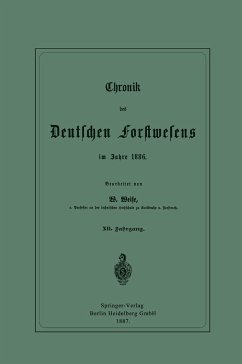 Chronik des Deutschen Forstwesens im Jahre 1886