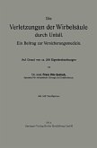 Die Verletzungen der Wirbelsäule durch Unfall Die Verletzungen der Wirbelsäule durch Unfall