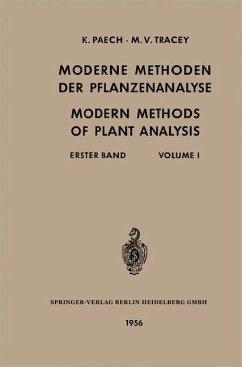 Moderne Methoden der Pflanzenanalyse / Modern Methods of Plant Analysis - Paech, Karl;Tracey, Michael Vincent;Linskens, Hans F.