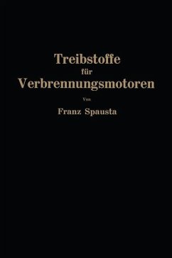 Treibstoffe für Verbrennungsmotoren