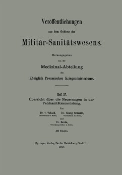 Übersicht über die Neuerungen in der Feldsanitätsausrüstung - Tobold, Bernhard von; Schmidt, Georg; Devin, Gustav