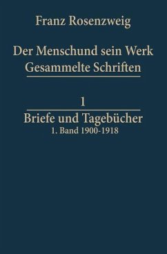 Briefe und Tagebücher - Rosenzweig, Franz